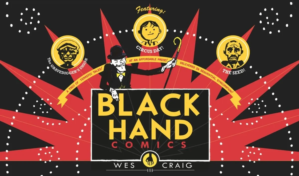 Blackhand Comics HC by Wes Craig